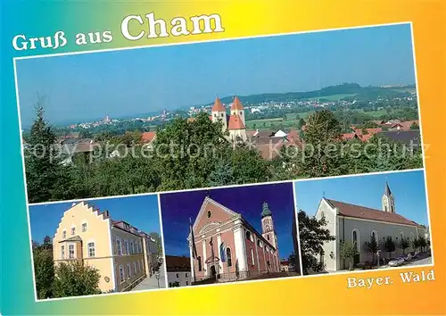 AK / Ansichtskarte Cham_Oberpfalz Stadtpanorama Kirche Tor zum Bayerischen Wald Cham Oberpfalz