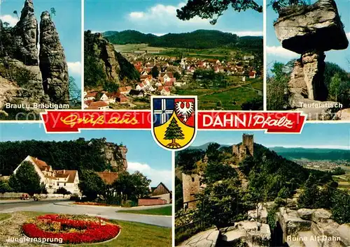 AK / Ansichtskarte Dahn Felsen Braut und Braeutigam Teufelstisch Ruine Alt Dahn Jungfernsprung Stadtpanorama Dahn