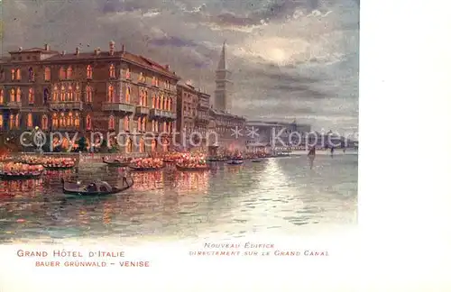 AK / Ansichtskarte Venise_Venezia Grand Hotel Italie Mondschein Venise Venezia