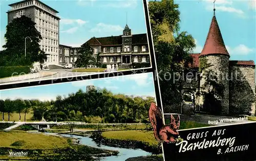 AK / Ansichtskarte Bardenberg Krankenhaus Wurmtal Burg Wilhelmstein Bardenberg