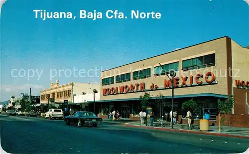 AK / Ansichtskarte Tijuana Woolworth de Mexico Tijuana
