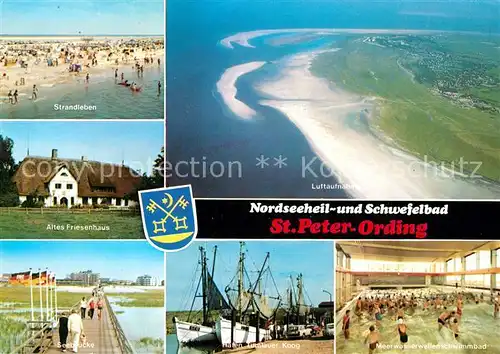 St_Peter Ording Strandpartie Altes Friesenhaus Seebruecke Fliegeraufnahme Meerwasserschwimmbad St_Peter Ording