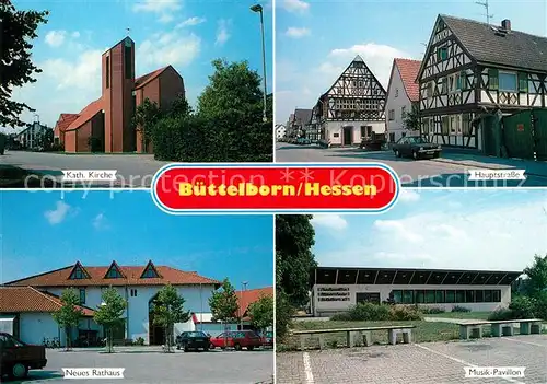 Buettelborn Kath Kirche Hauptstrasse Neues Rathaus Musik Pavillon Buettelborn
