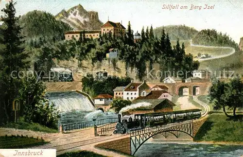 Innsbruck Sillfall am Berg Isel Wasserfall Bruecke Eisenbahn Dampflokomotive Kuenstlerkarte Innsbruck