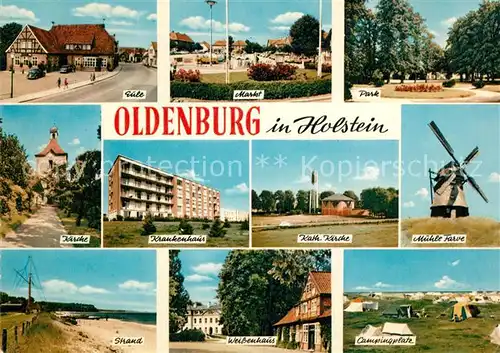 AK / Ansichtskarte Oldenburg_Holstein Muehle Farve Katholische Kirche Weissenhaus Markt Oldenburg_Holstein