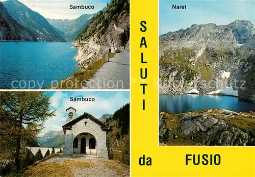 AK / Ansichtskarte Fusio Sambuco Naret  Fusio
