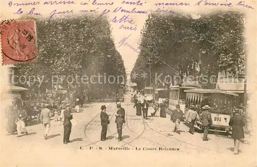 AK / Ansichtskarte Strassenbahn Marseille Cours Belsunce  Strassenbahn