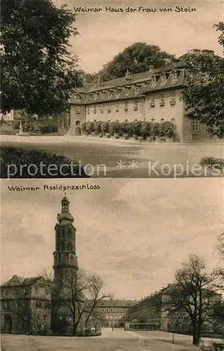 AK / Ansichtskarte Weimar_Thueringen Haus der Frau von Stein und Residenzschloss Weimar Thueringen