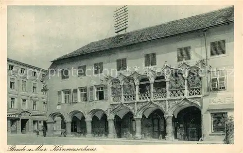 AK / Ansichtskarte Bruck_Mur Kornmesserhaus Bruck_Mur