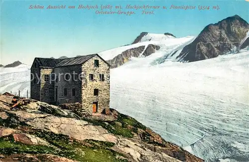 AK / Ansichtskarte Hochjoch Hochjochfermer Finailspitze Oetztaler Gruppe Hochjoch