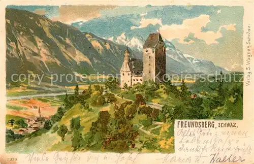 AK / Ansichtskarte Schwaz_Tirol Burg Freundsberg Alpenpanorama Kuenstlerkarte Schwaz Tirol