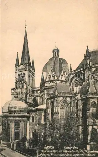 AK / Ansichtskarte Aachen Kaiserdom Turm mit ungarischer Kapelle Octogon Annakapelle Aachen