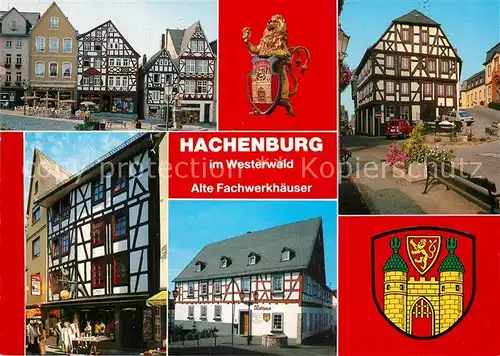 AK / Ansichtskarte Hachenburg_Westerwald Alte Fachwerkhaeuser Hachenburg_Westerwald