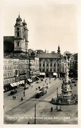 AK / Ansichtskarte Strassenbahn Linz Donau Platz des 12. November Alter Dom  Strassenbahn
