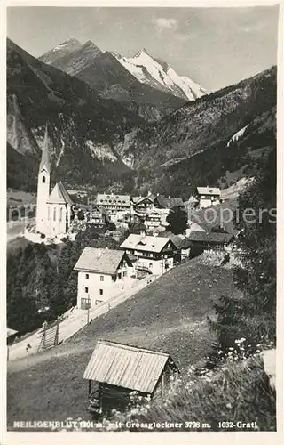 AK / Ansichtskarte Heiligenblut_Kaernten mit Grossglockner und Gratl Heiligenblut Kaernten