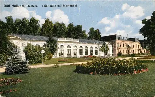 AK / Ansichtskarte Bad_Hall_Oberoesterreich Trinkhalle Marienhof Bad_Hall_Oberoesterreich