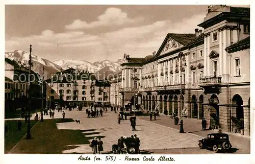 AK / Ansichtskarte Aosta Piazza Carlo Alberto Aosta