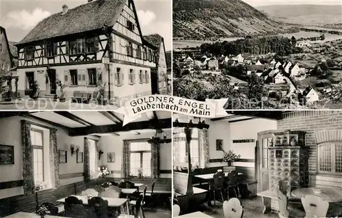 AK / Ansichtskarte Laudenbach_Unterfranken Gasthof Goldner Engel Laudenbach Unterfranken