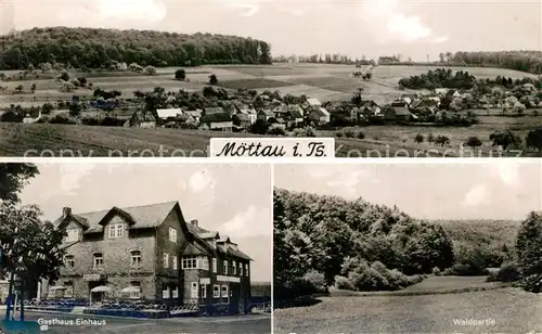 AK / Ansichtskarte Moettau Gaststaette zum Einhaus  Moettau