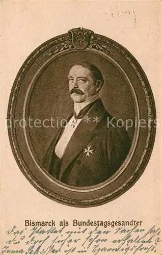 AK / Ansichtskarte Bismarck Bundestagsgesandter  Bismarck