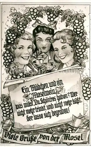 AK / Ansichtskarte Wein Mosel Trauben Frauen Spruch Wein