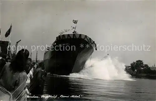 AK / Ansichtskarte Schiffe_Ships_Navires Berni Nuebel Emden Stapellauf  Schiffe_Ships_Navires