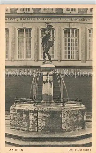 AK / Ansichtskarte Aachen Zierbrunnen Huehnerdieb Huehnermarkt Aachen