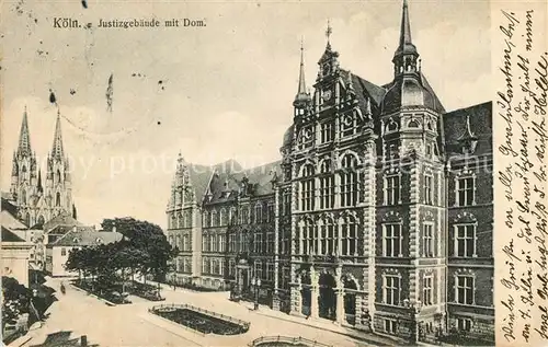 AK / Ansichtskarte Koeln_Rhein Justizgebaeude mit Dom Koeln_Rhein