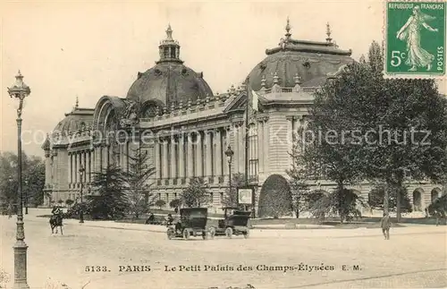 AK / Ansichtskarte Paris Petit Palais des Champs Elysees Paris