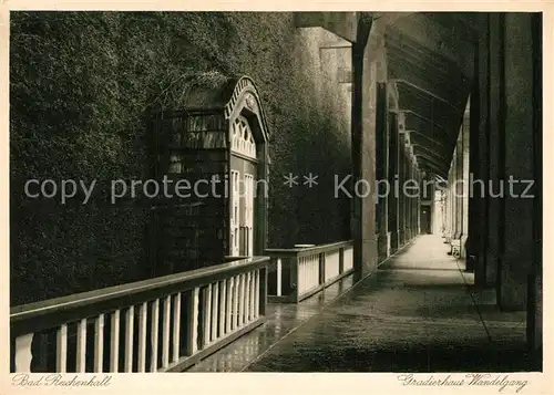 AK / Ansichtskarte Bad_Reichenhall Gradierhaus Wandelgang Bad_Reichenhall