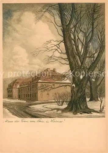AK / Ansichtskarte Weimar_Thueringen Haus der Frau von Stein Kuenstlerkarte Weimar Thueringen