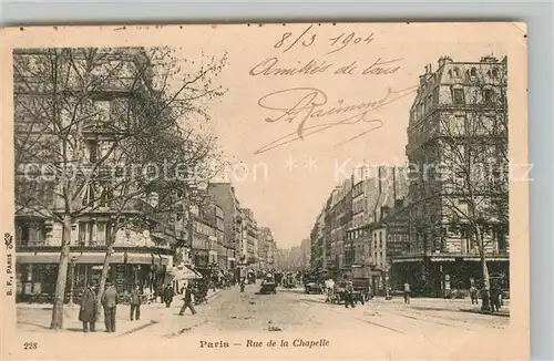 AK / Ansichtskarte Paris Rue de la Chapelle Paris