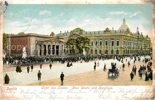 AK / Ansichtskarte Berlin Neue Wache und Zeughaus Unter den Linden Berlin