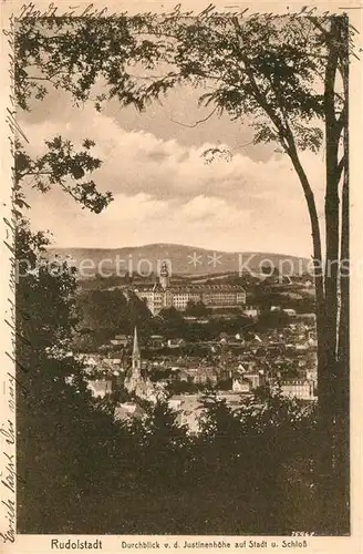 AK / Ansichtskarte Rudolstadt Durchblick von der Justinenhoehe auf Stadt und Schloss Rudolstadt