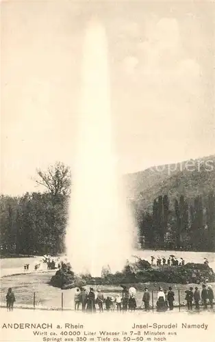 AK / Ansichtskarte Andernach Inselsprudel Namedy Fontaine Andernach