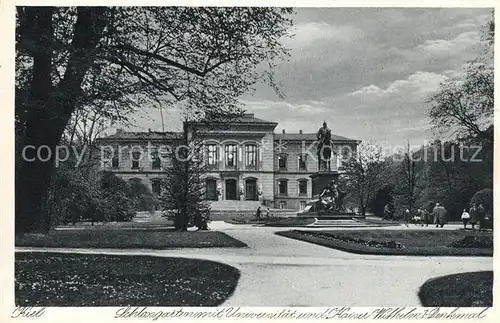 AK / Ansichtskarte Kiel Schlossgarten mit Universitaet und Kaiser Wilhelm Denkmal Kiel