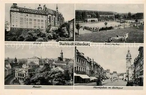 AK / Ansichtskarte Altenburg_Thueringen Schloss Staedt Freibad Theater Marktplatz mit Rathaus Altenburg Thueringen