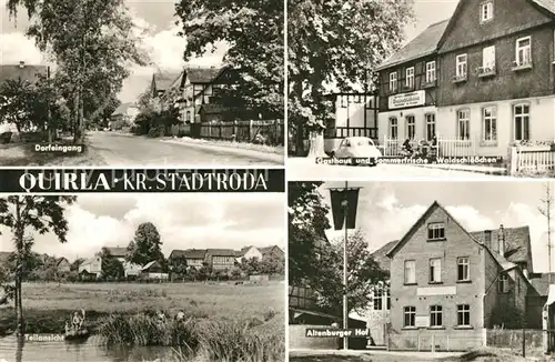 AK / Ansichtskarte Quirla Dorfeingang Gasthaus Waldschloesschen Teilansicht Altenburger Hof Quirla