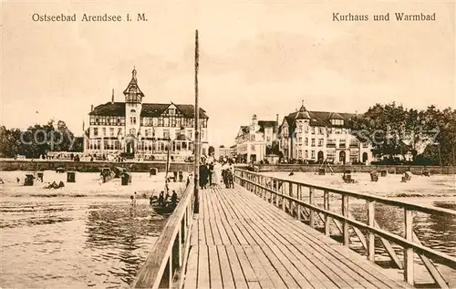 AK / Ansichtskarte Arendsee_Ostsee Kurhaus und Warmbad Seebruecke Ostseebad Arendsee_Ostsee