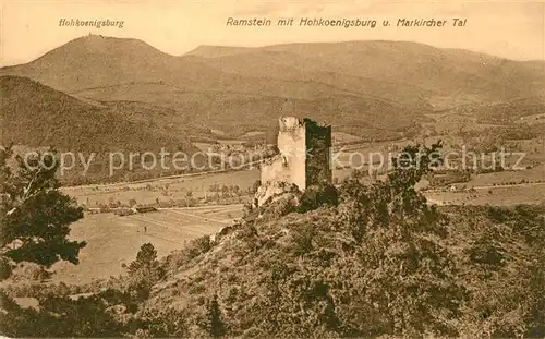 AK / Ansichtskarte Ramstein Miesenbach mit Hohkoenigsburg und Markircher Tal Burgruine Ramstein Miesenbach