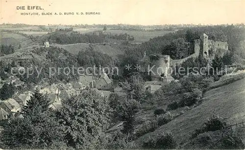 AK / Ansichtskarte Montjoie_Monschau Panorama Burgruine Blick von der Burgau Montjoie Monschau