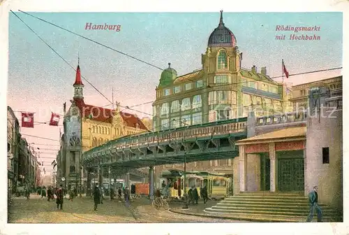 AK / Ansichtskarte Hamburg Roedingsmarkt mit Hochbahn Litho Hamburg