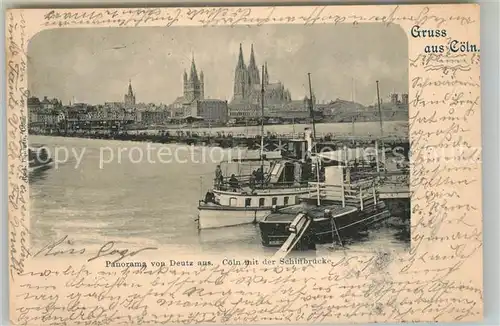 AK / Ansichtskarte Coeln_Rhein Panorama von Deutz aus Schiffbruecke Anleger Deutsche Reichspost Coeln_Rhein