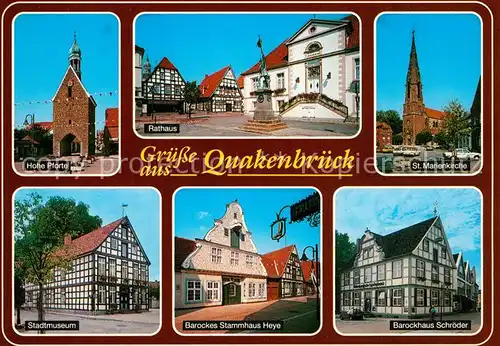 AK / Ansichtskarte Quakenbrueck Hohe Pforte Stadtmuseum Barockhaeuser Heye uns Schroeder  Quakenbrueck