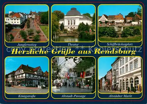AK / Ansichtskarte Rendsburg Jungfernstieg Theater Schiffbrueckenplatz Markt Passage Koenigstrasse Rendsburg