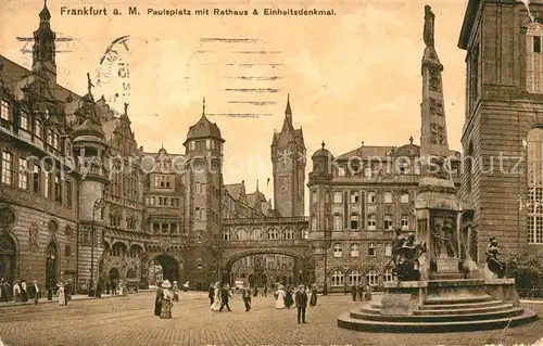 AK / Ansichtskarte Frankfurt_Main Paulsplatz mit Rathaus und Einheitsdenkmal Frankfurt Main