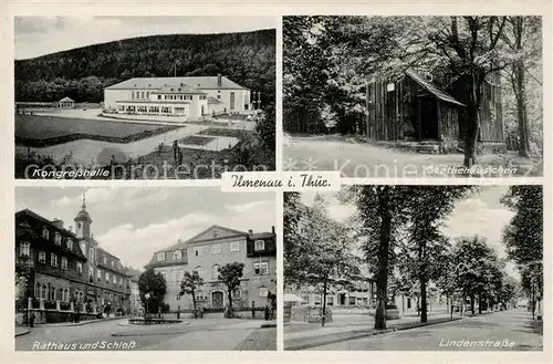 Ilmenau_Thueringen Kongresshalle Goethehaeuschen Rathaus Schloss Lindenstrasse Ilmenau Thueringen