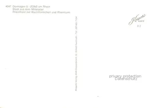 AK / Ansichtskarte Dormagen Zons am Rhein Wachtuermchen und Rheinturm Dormagen
