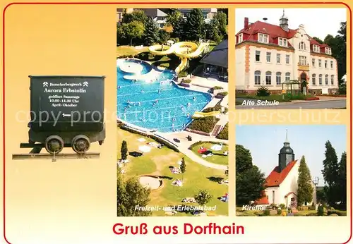 AK / Ansichtskarte Dorfhain Schwimmbad Alte Schule Kirche Dorfhain