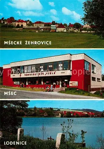 AK / Ansichtskarte Msecke_Zehrovice Msec obchodni dum Perla Lodenice 